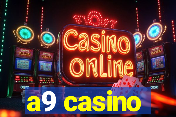 a9 casino